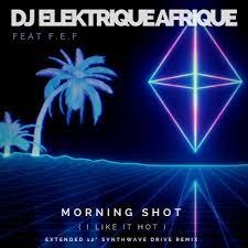 ‘DJ Elektrique Afrique’ teams up with guitarist Brendan Peacock and F.E.F for a Futuristic 80’s inspired single entitled ‘Morning Shot’ Living in the Jungle and a full length MusiFlick produced video by Discover Media Digital