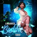 Dallas-Based Hip-Hop Sensation J Maurice Drops the Hot New Track “Baddie”